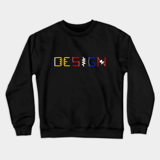 Design word done using components and layout Crewneck Sweatshirt